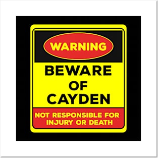 Beware Of Kayson/Warning Beware Of Kayson Not Responsible For Injury Or Death/gift for Kayson Posters and Art